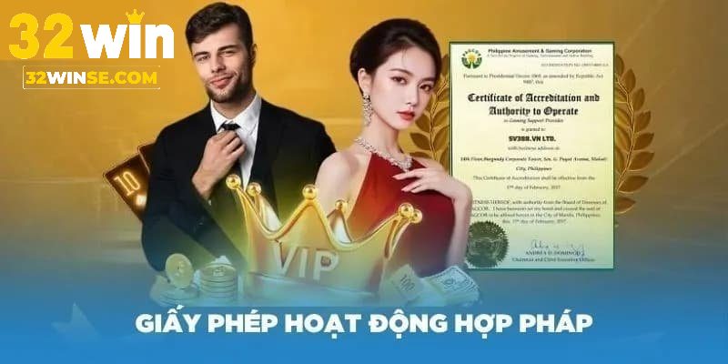 Tổng hợp các loại giấy phép hợp pháp mà 32win sở hữu